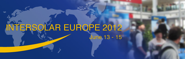 Intersolar Europe 2012 Report