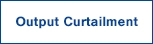 Output curtailment