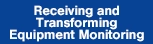Power receiving and transforming equipment monitoring