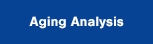 Aging Analysis