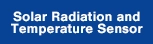 Solar radiation and temperature gauge
