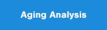 Aging Analysis