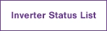 Inverter Status List