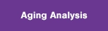 Aging Analysis