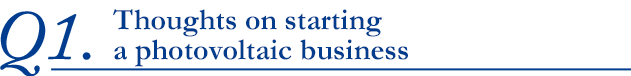 Thoughts on starting a photovoltaic business